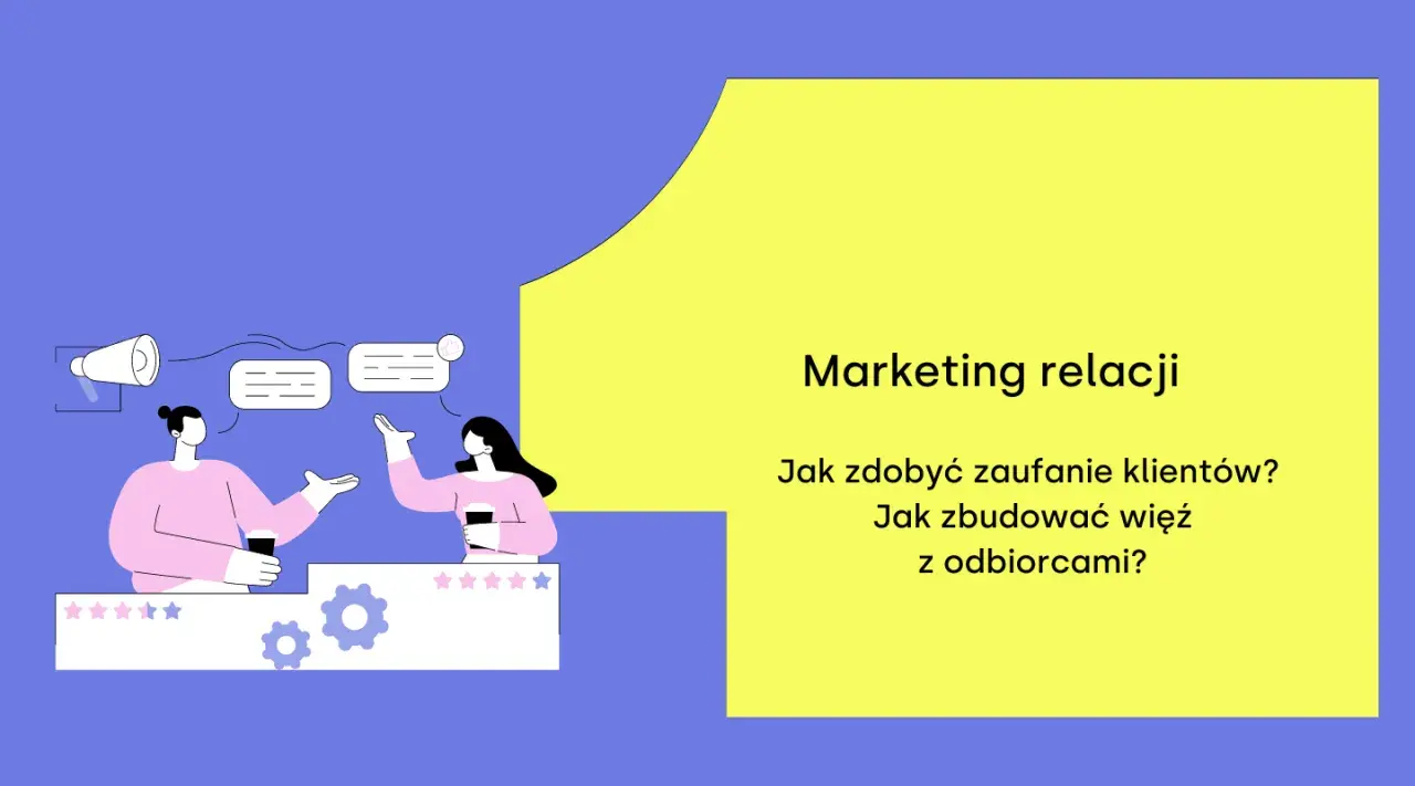 Dwie osoby rozmawiają, budując relacje. Grafika ilustruje marketing relacji, pokazując jak zdobyć zaufanie i więź z odbiorcami.