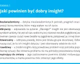 Co to jest dobry insight? To odkrycie nieuświadomionych potrzeb, które inspiruje do zmiany i pokazuje prawdę o grupie docelowej.