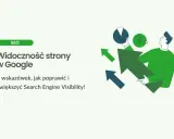 Popraw widoczność strony w Google dzięki 6 wskazówkom. Ilustracja pokazuje mężczyznę z wykresami i strzałkami wzrostu, symbolizującymi sukces w SEO.