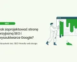 Ilustracja pokazuje, jak stworzyć stronę przyjazną SEO. Mężczyzna maluje zieloną farbą interfejs strony, poprawiając jej wygląd dla wyszukiwarek Google.