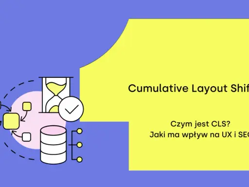 Cumulative Layout Shift (CLS) – czym jest i jak wpływa na UX i SEO? Grafika przedstawia schemat blokowy, klepsydrę i stos danych.